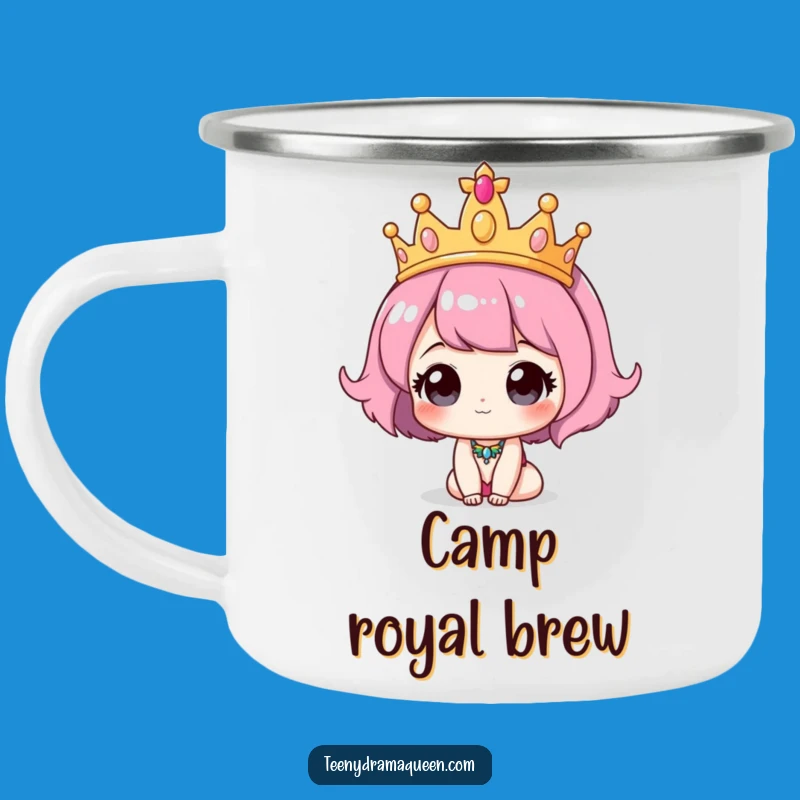 Funny Tiara Camping Mug: Royal Adventures Off the Beaten Path