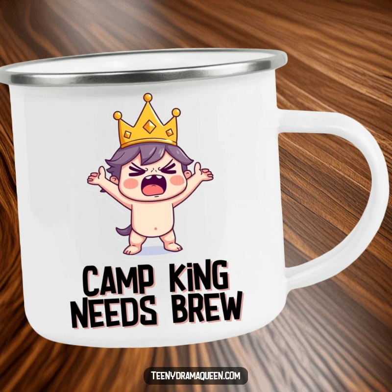 Funny Camping Mug with a tiny crowned character dramatically posing mid-tantrum, a hilarious companion for outdoor brews.