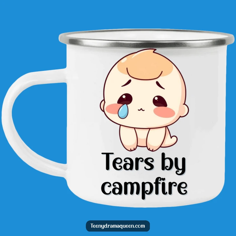 Funny Tear Camping Mug: Adventure with a Side of Hilarious Emotion