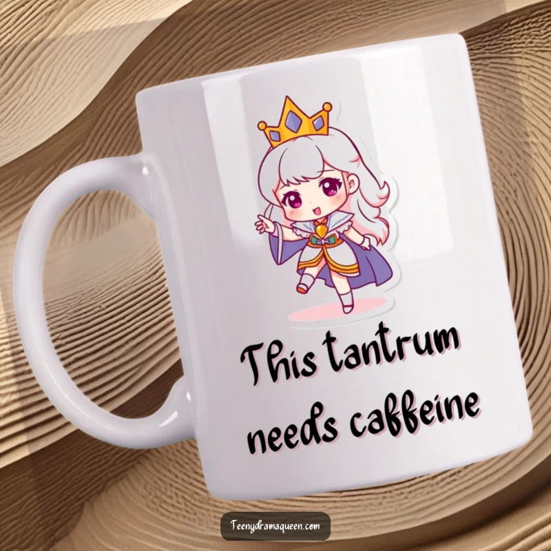 Funny mug featuring a miniature queen character stomping her foot in a funny, dramatic tantrum, perfect for a sassy queen gift.