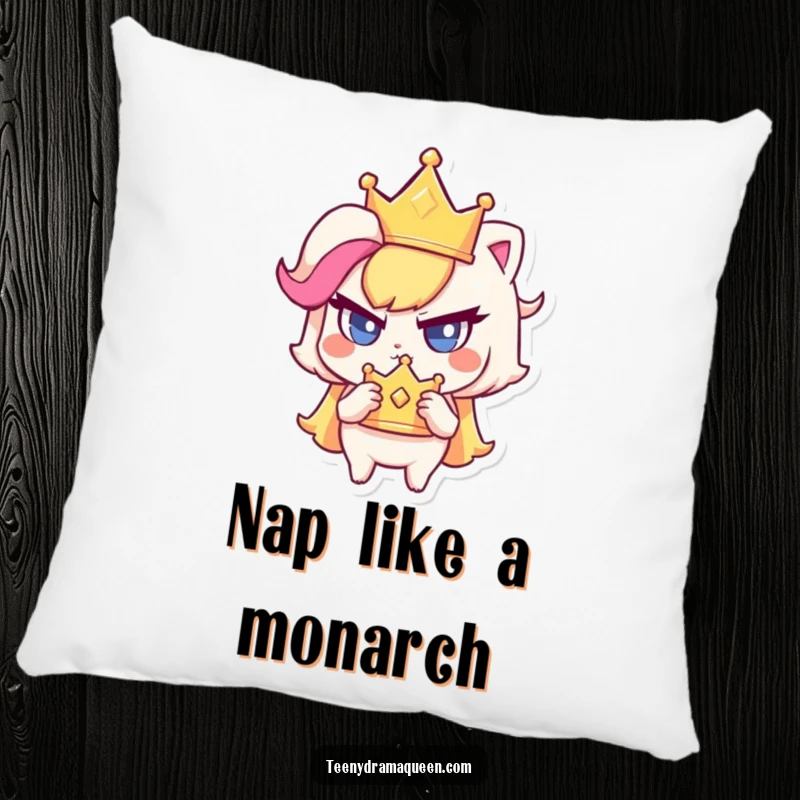 Funny pillow with a small character determinedly clutching a sparkly crown, offering comfort with a haughty royal vibe.