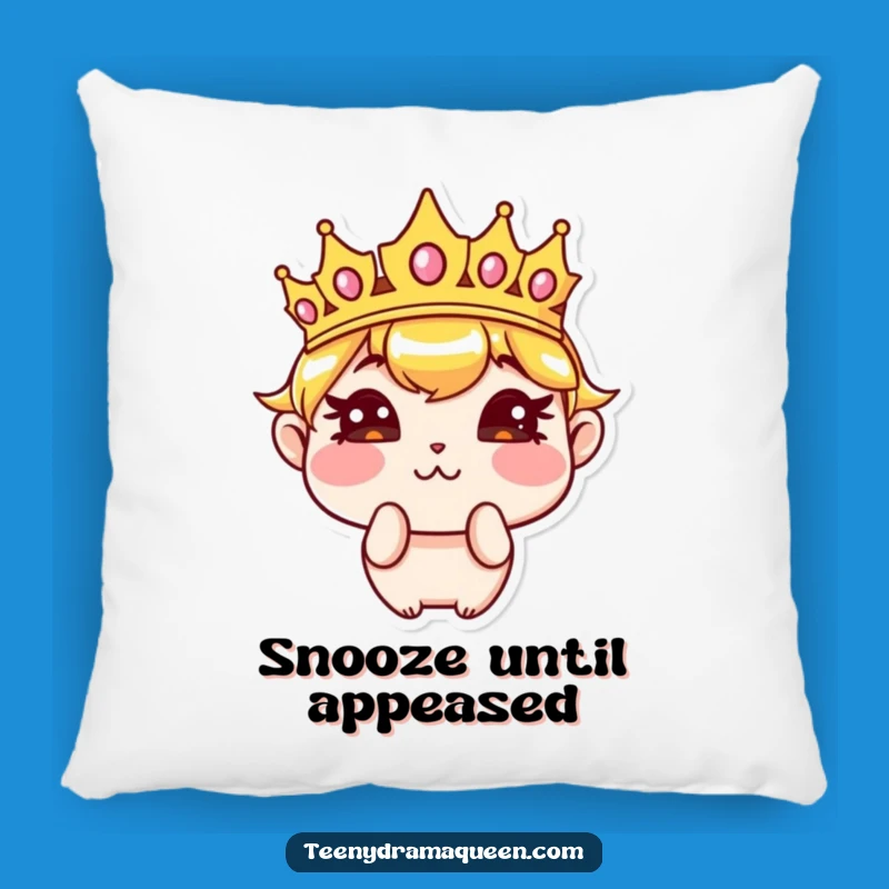 Funny Sassy Crown Pouting Pillow - Cozy Hilarious Royal Accent!
