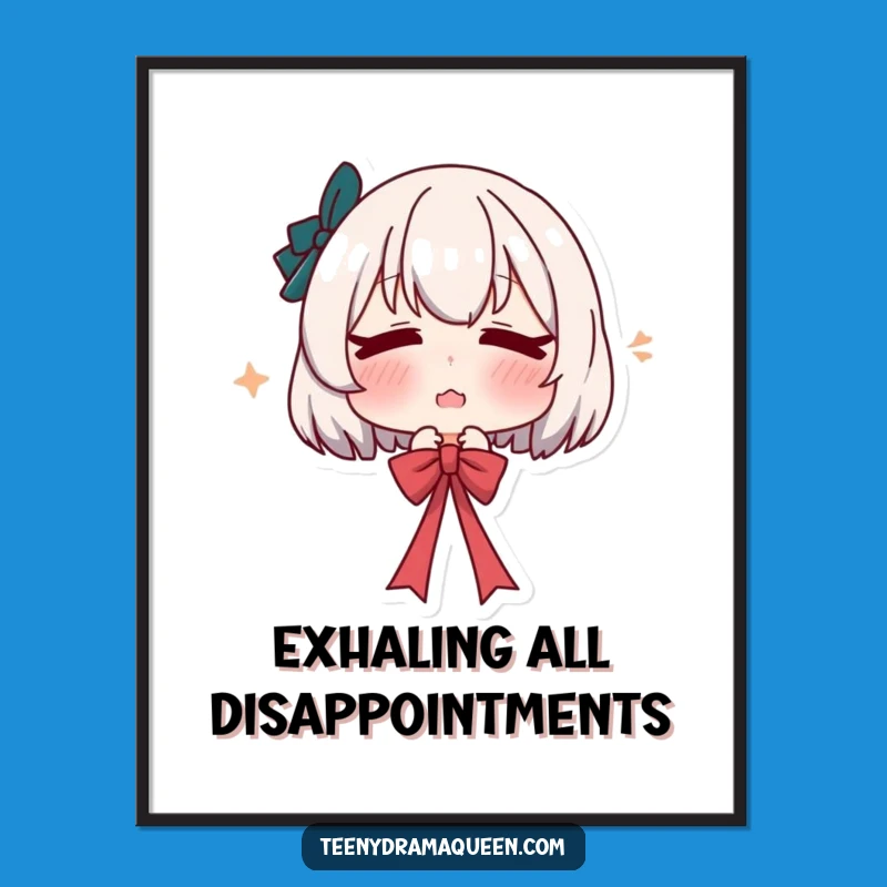 Funny Dramatic Sigh Digital Art: Pouty Character Print, Printable Funny Gift Decor