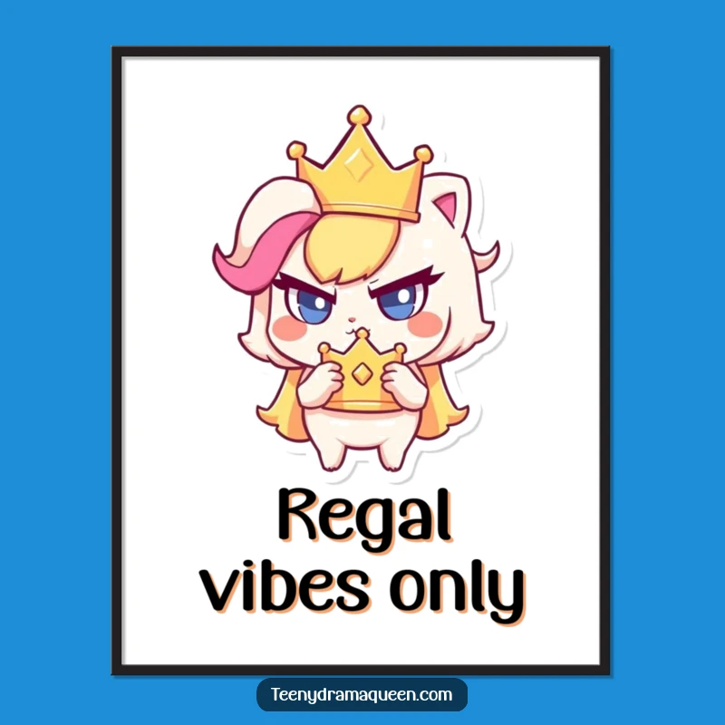 Funny Haughty Crown Digital Art Print: Showcase Regal Humor Instantly