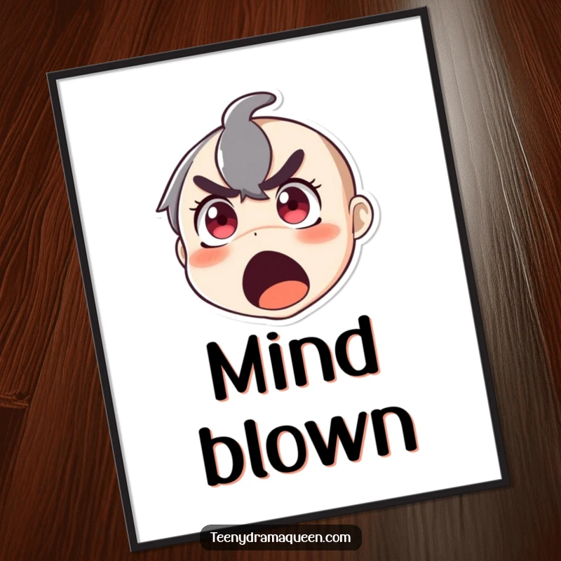 Funny digital art print of a character with wide eyes and an open mouth, captured in a hilarious, dramatic moment of surprise.