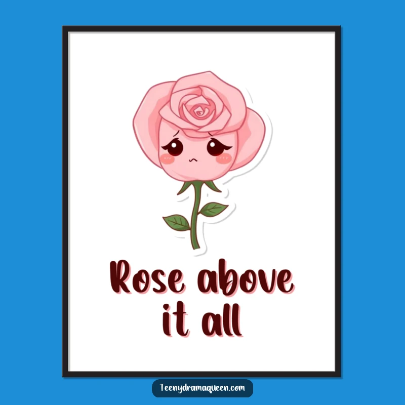 Funny Rose Character Print - Sad Art, Perfect Melancholy Comedic Decor