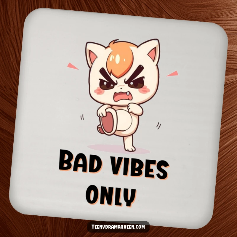 Funny drink coaster featuring a kawaii character stomping its foot with feigned fury, adding a touch of playful anger.
