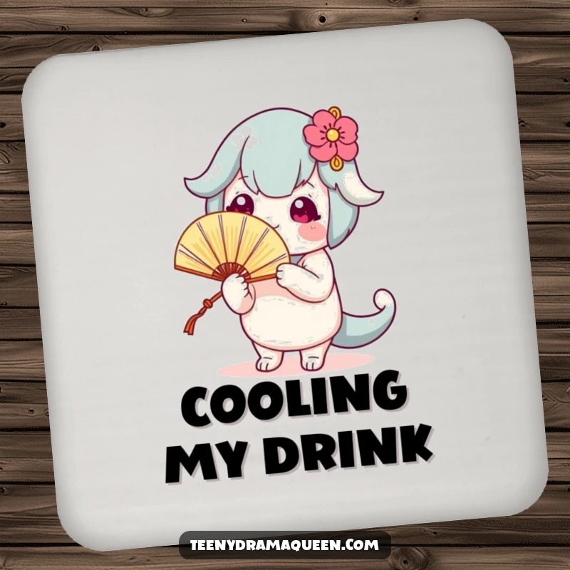 Funny drink coaster featuring a cute character fanning itself theatrically, protecting surfaces with humorous style.