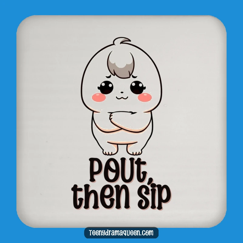 Funny Pouty Kawaii Coaster: Protect Your Surfaces with Sass
