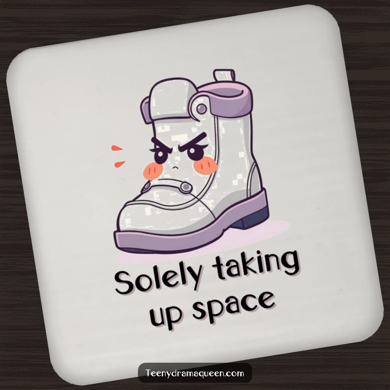 Funny Drink Coaster with a shoe character huffing indignantly, providing humorous protection for surfaces.