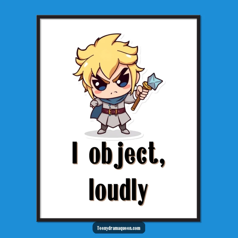 Funny Scepter Pointing Poster - Hilarious Accusatory Decor for Your Wall!