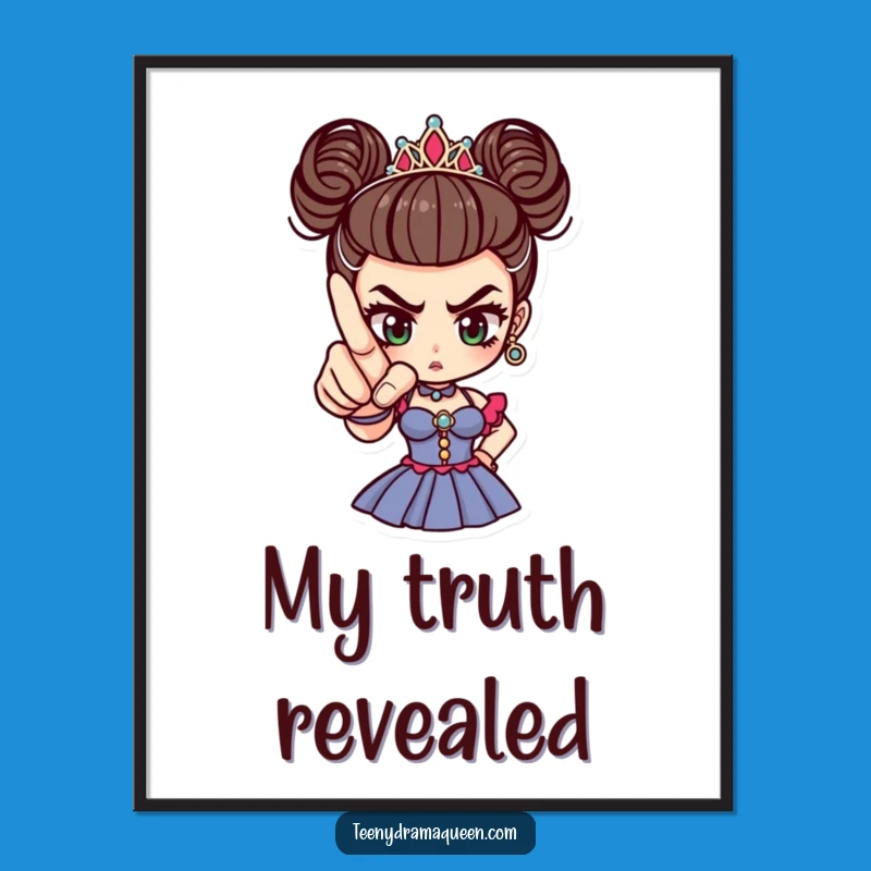 Funny Drama Queen Finger Poster, Decorate Your Space with Dramatic Flair