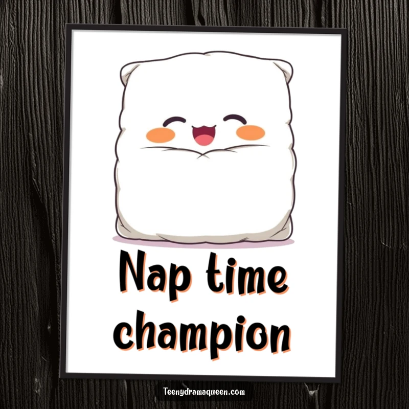 Funny poster of a giggling, overstuffed pillow character bursting from its comically large case, bringing cheerful energy to any wall space.