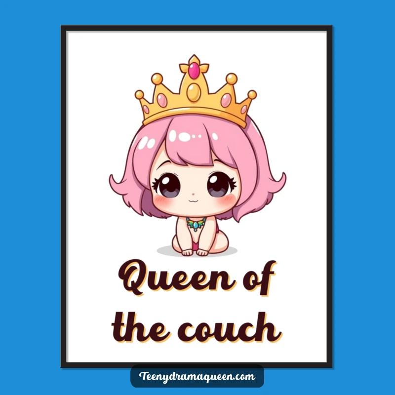 Funny Tiara Poster: Royal Character Art for Your Walls