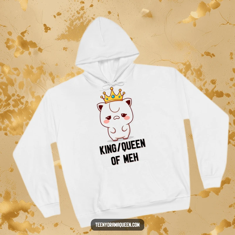 Funny unimpressed kawaii hoodie, cozy wear featuring a crowned character with a bored expression, ultimate royal comfort.