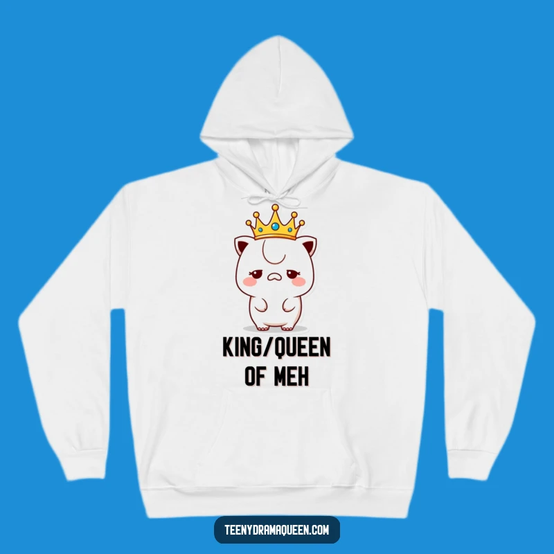 Cozy Funny Unimpressed Kawaii Hoodie: Royal Comfort with Humorous Disdain