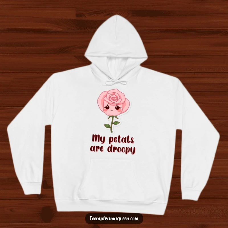 Funny Hoodie featuring a single pink rose character drooping sadly, ideal for expressing humorous melancholy and seeking comfort.