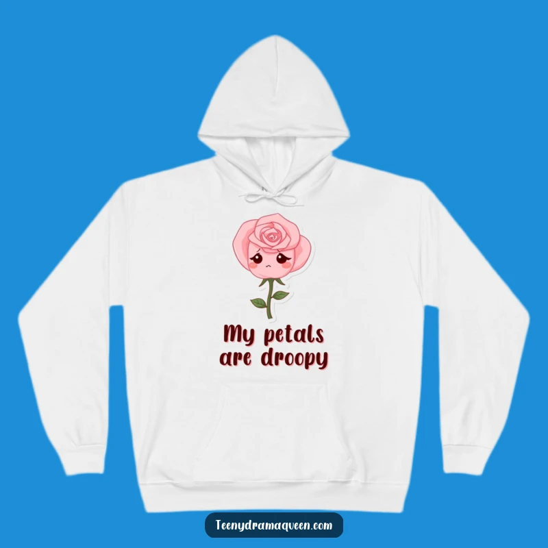 Funny Hoodie - Sad Rose Character's Comfort, Perfect Melancholy Comedic Gift
