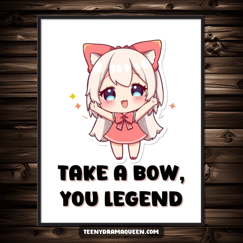 Funny Free Printable Wall Art: A cheerful character striking a grand, dramatic bow, showcasing their personality and flair.