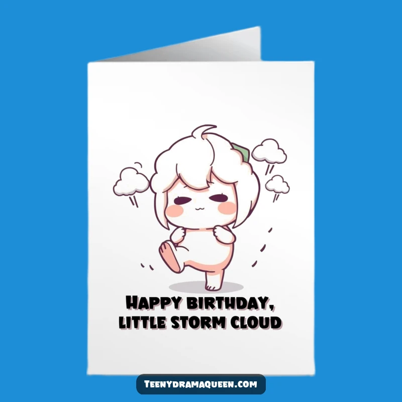 Free Printable Birthday Card: Pouty Storm Cloud Funny Downloadable Gift for a Grumpy Gus!