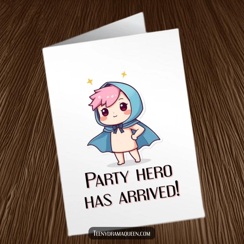 Funny Free Printable Birthday Card: Character proudly throws on a tiny sparkly superhero cape, ready for a super celebration.