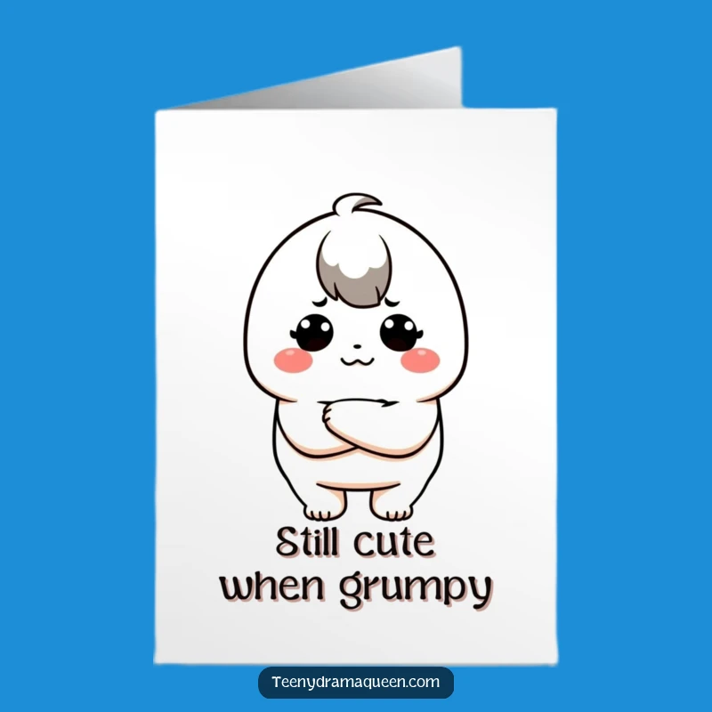 Free Printable Pouty Kawaii Birthday Card - Funny Downloadable Gift for Grumpy Friends