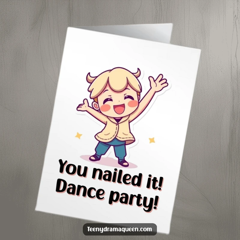 Free Printable Congratulations Card: A silly character performing an energetic, comical dance to celebrate your amazing accomplishment.