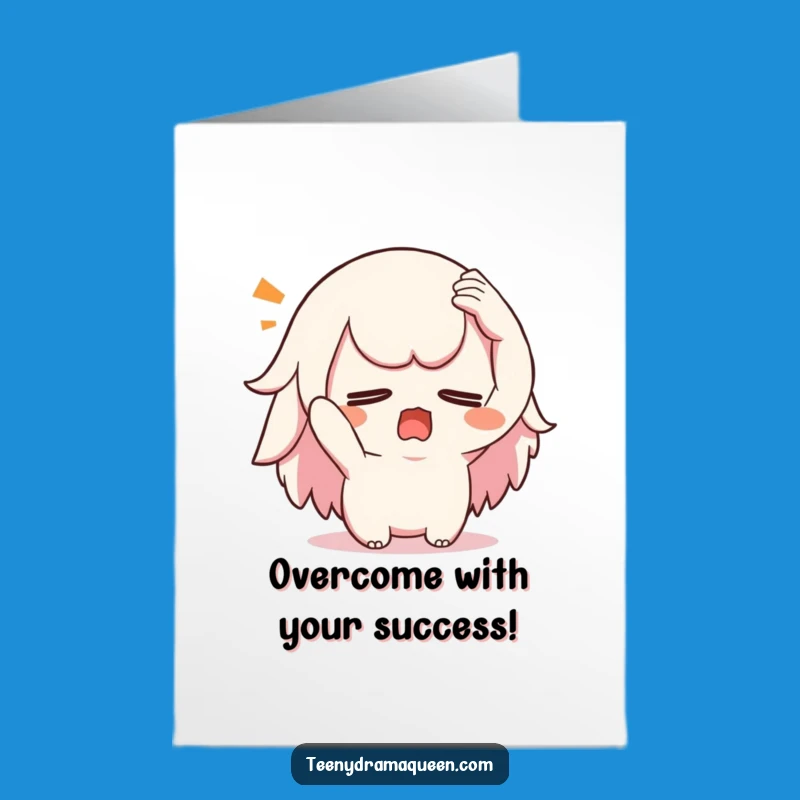 Free Printable Swooning Congrats Card - Dramatic Kawaii, Downloadable Gift