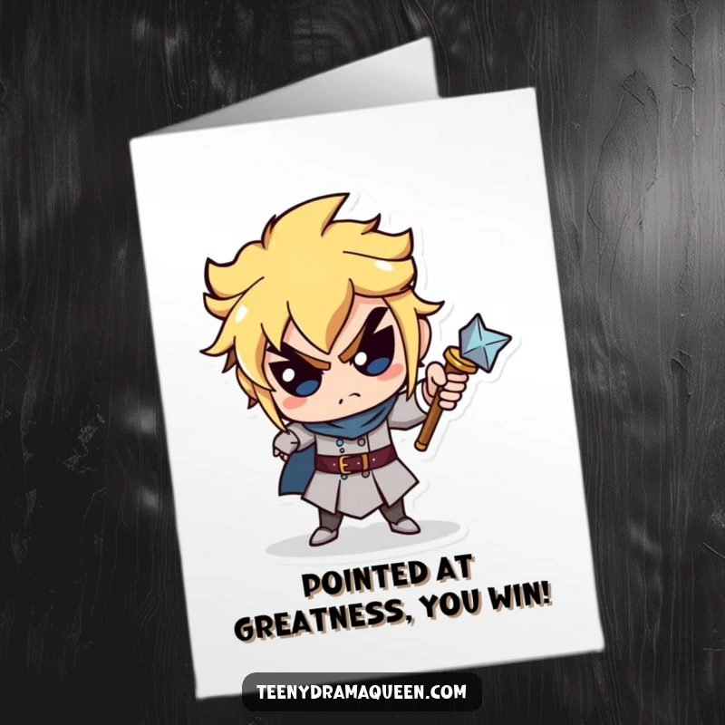 Funny Free Printable Congratulations Card: Miniature scepter character pointing an accusing finger, highlighting the recipient's well-deserved success with mock scrutiny.