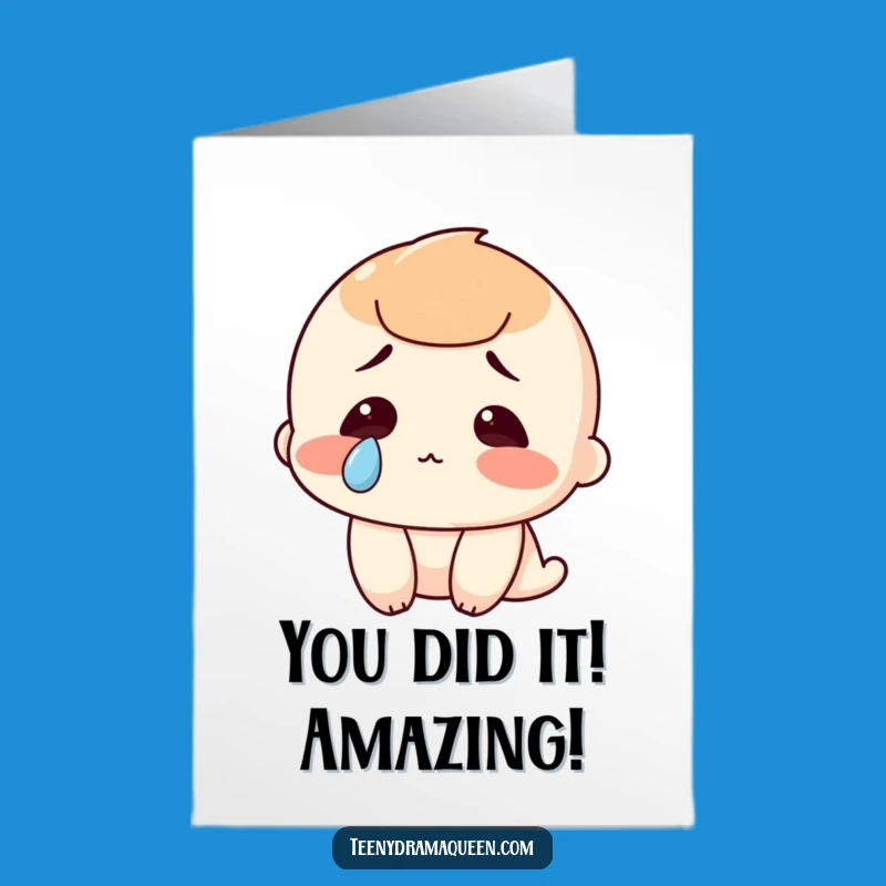 Free Printable Congrats Card: Funny Tearful Character, Ultimate Downloadable Celebration