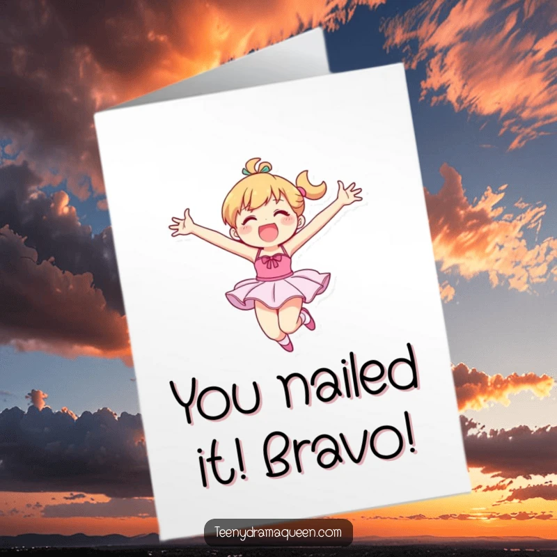 Funny Free Printable Congrats Card: Energetic Dancer in Tutu Leaping with Arms Extended in Celebration