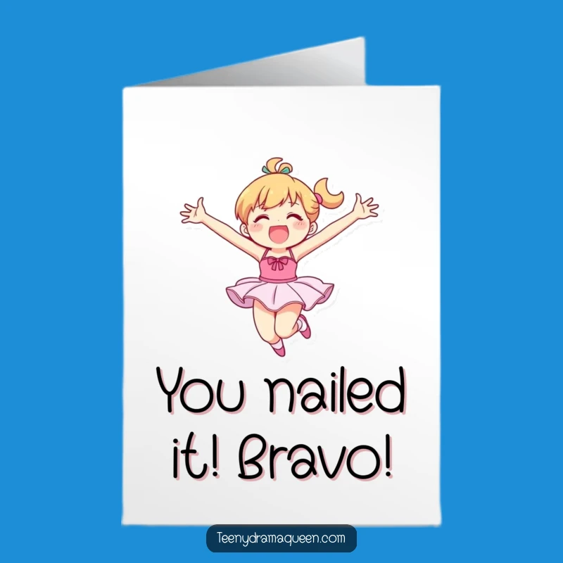Free Printable Congrats Card: Tutu Leap Celebration - Humorous Downloadable Gift