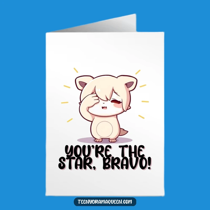 Free Printable Congrats Card: Dramatic Character Spotlight Moment, Hilarious Downloadable Gift!