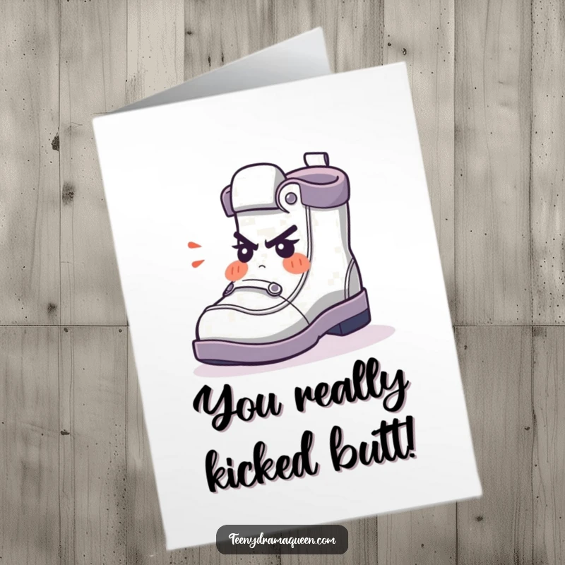 Funny Free Printable Congratulations Card: A small shoe character puffing its cheeks, looking incredibly indignant about your success. A unique gift.