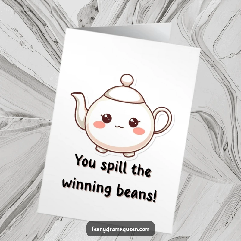 Funny Free Printable Congratulations Card: Small, overly expressive teapot character with a tiny, raised spout.