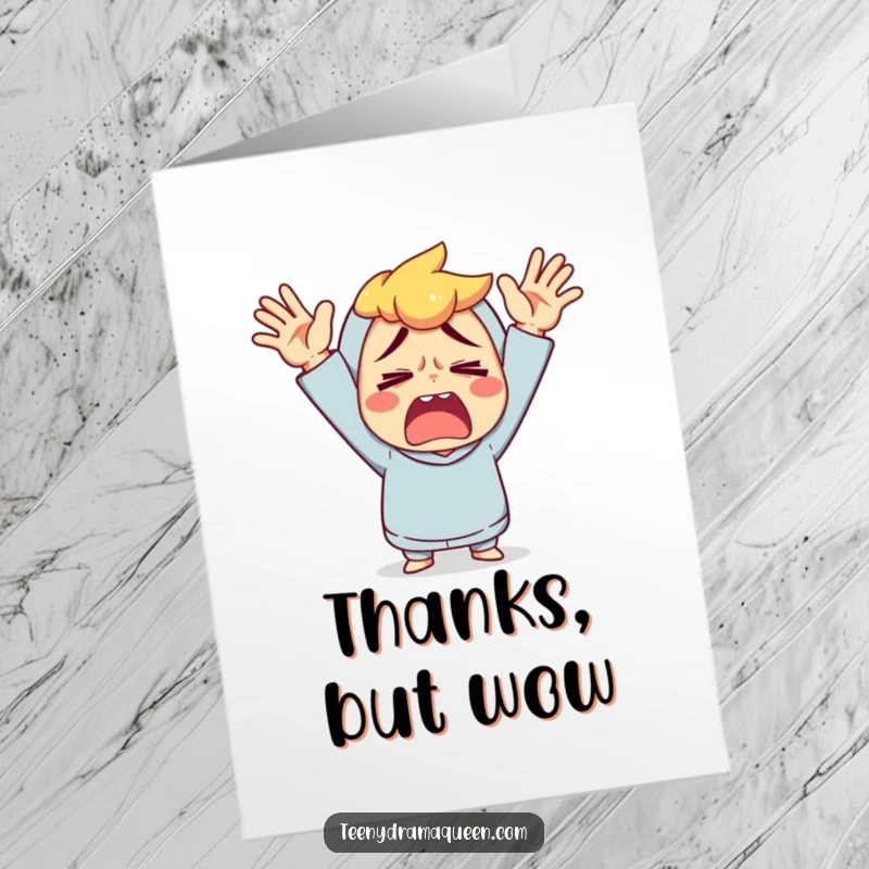 Funny Free Printable Thank You Card: Character throws hands up in exaggerated exasperation, expressing thanks. Downloadable art.