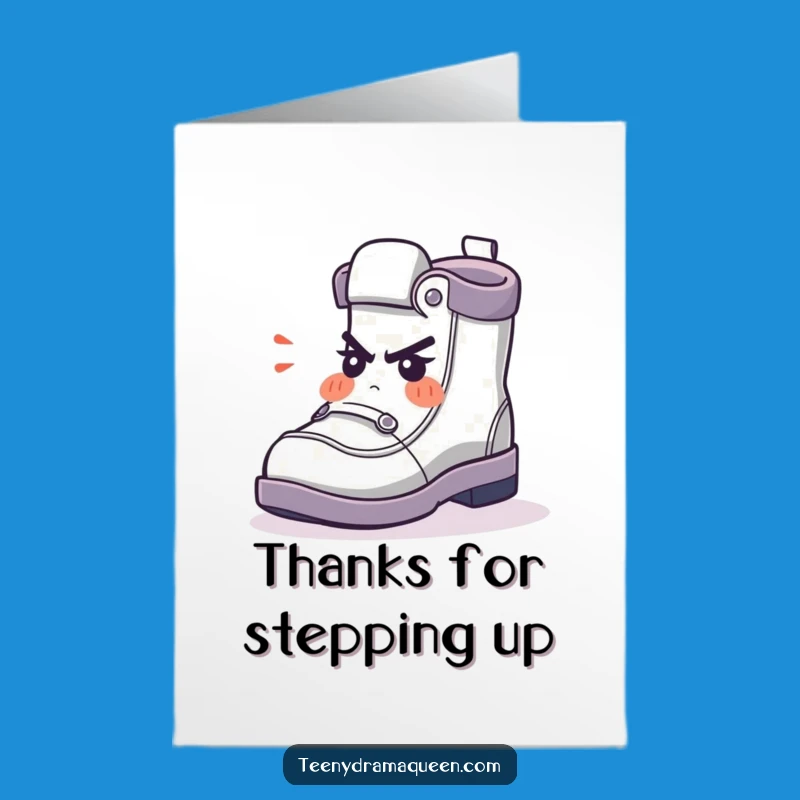 Free Printable Thank You Card: Indignant Shoe Character - Humorous Downloadable Appreciation Gift