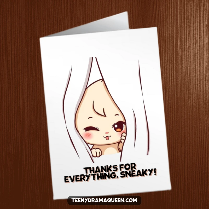 Free Printable Thank You Card: A sneaky character peeking from behind a curtain, ready to surprise you with gratitude.