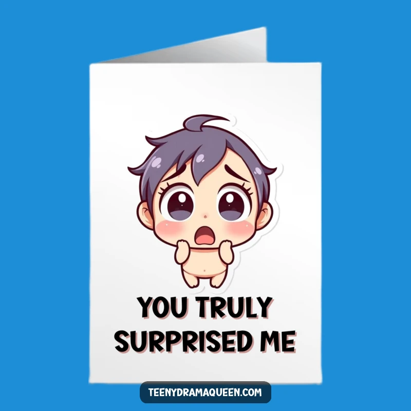 Free Printable Thank You Card: Shocked Expression for Unexpected Kindness, Downloadable