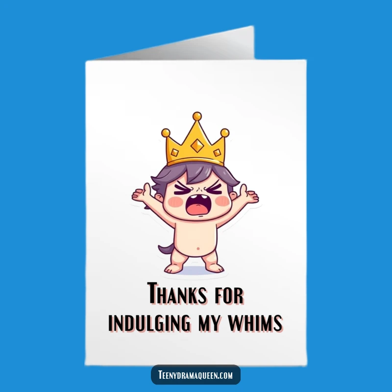 Free Printable Thank You Card: Tiny King Tantrum Funny Downloadable Gift for Gratefulness!