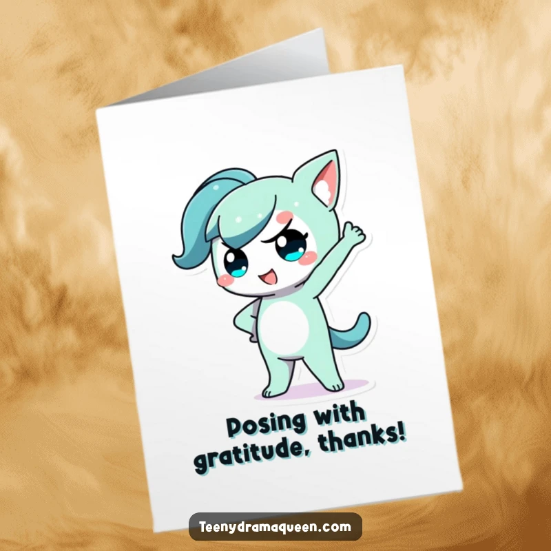 Funny Free Printable Thank You Card: A confident kawaii character striking a dramatic pose with one hand on hip, saying thanks.