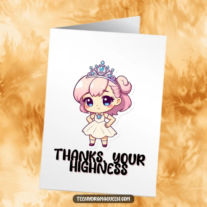 Funny Free Printable Thank You Card: Tiny character in tiara, dramatic pose, hand on hip, expressing thanks.