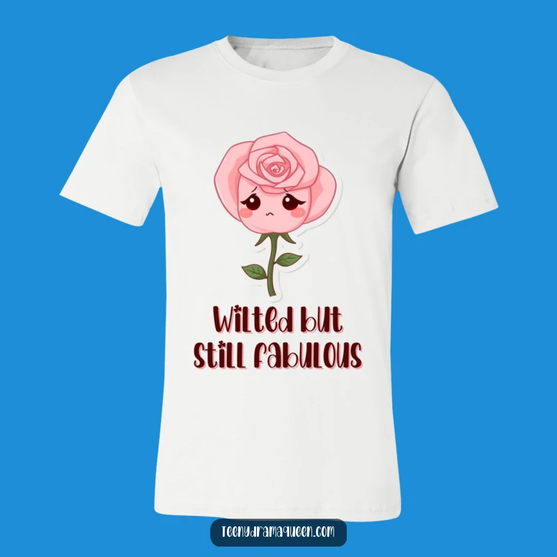 Funny Rose T-Shirt - Melancholy Character Tee, The Perfect Sad Comedic Gift