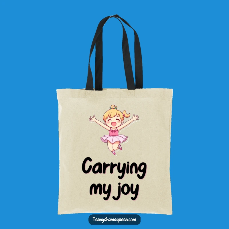 Funny Ballet Tote Bag: Joyful Dancer - Practical and Funny Gift for Shoppers